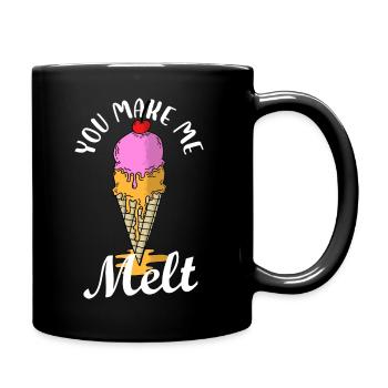 you make me melt Design for a food saying and - Tasse einfarbig - Schwarz - Rechts