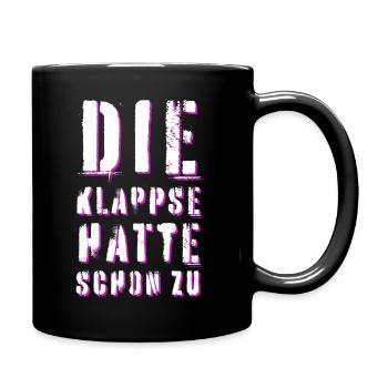 Die Klappse, Irre, Irrer, Idiot, Durchgeknallt - Tasse einfarbig - Schwarz - Rechts