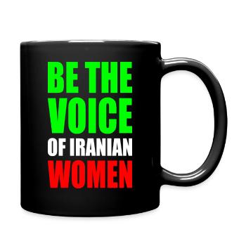 Be the voice of iranian women iran - Full Colour Mug - black - Right