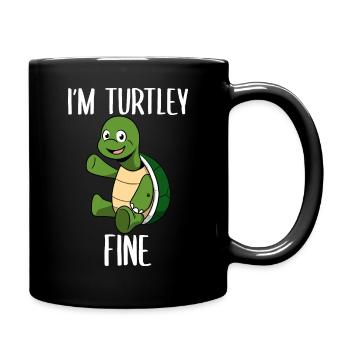 Je suis Turtley Amoureux des tortues fines - Mug uni - noir - Droite