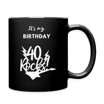It s my 40th Birthday - Tasse einfarbig - Schwarz - Rechts