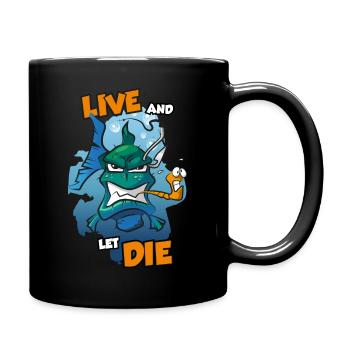Vivre et laisser le pêcheur prédateur dire drôle - Mug uni - noir - Droite