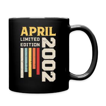 April 2002 - Geburtstagsgeschenk April 2002 April - Tasse einfarbig - Schwarz - Rechts