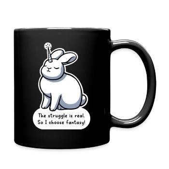 The Struggle Is Real So I Choose Fantasy - Full Colour Mug - black - Right