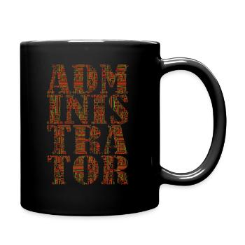 Administrator Admin IT EDP Computer PC Network - Full Colour Mug - black - Right