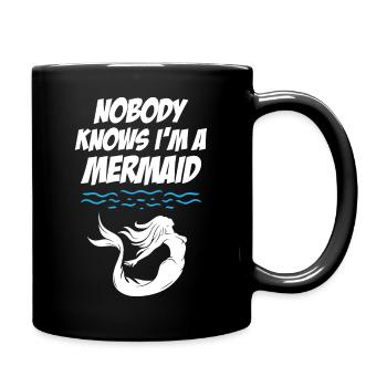 Nobody Knows I Am Mermaid - Tasse einfarbig - Schwarz - Rechts