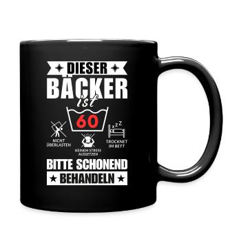 Dieser Bäcker ist 60. Schonend behandeln - Tasse einfarbig - Schwarz - Rechts