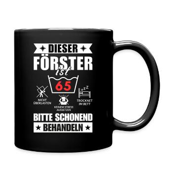 Dieser Förster ist 65. Schonend behandeln - Tasse einfarbig - Schwarz - Rechts