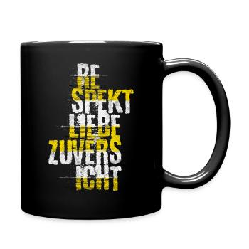 Statement Design: Respekt Liebe Zuversicht - Tasse einfarbig - Schwarz - Rechts