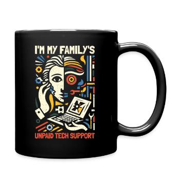 I'm My Family's Unpaid Tech Support - Full Colour Mug - black - Right