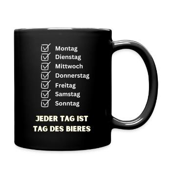 "JEDER Tag ist Tag des Bieres" Malle Party JGA - Tasse einfarbig - Schwarz - Rechts
