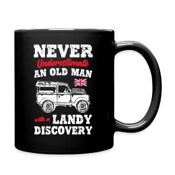 NEVER UNDERESTIMATE AN OLD MAN WITH A DISCOVERY - Tasse einfarbig - Schwarz - Rechts