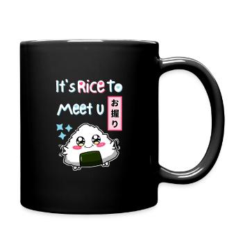 It's Rice To Meet You. Black Version. - Full Colour Mug - black - Right