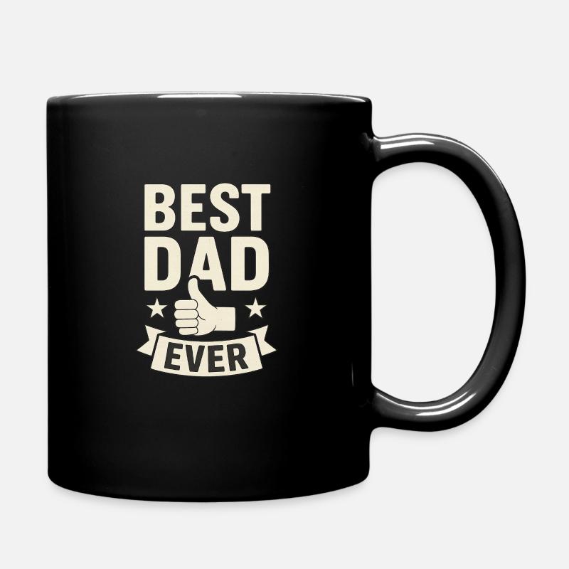 Best Dad Ever - Full Colour Mug - black