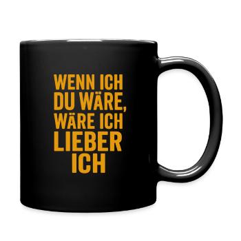 Lieber Ich - Tasse einfarbig - Schwarz - Rechts