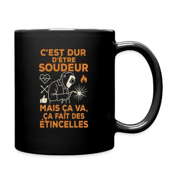 Dur d'être soudeur mais ça fait des étincelles - Mug uni - noir - Droite