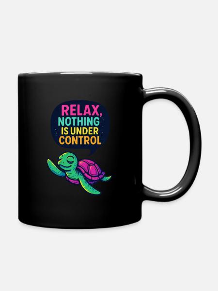 Détendez-vous, rien n’est sous contrôle - Mug uni - noir