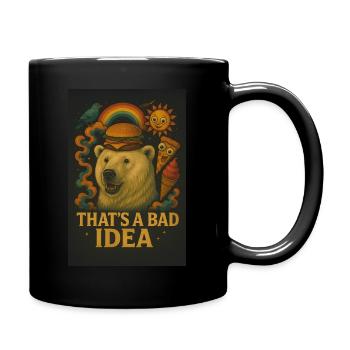 That's A Bad Idea – Funny Polar Bear Design - Full Colour Mug - black - Right