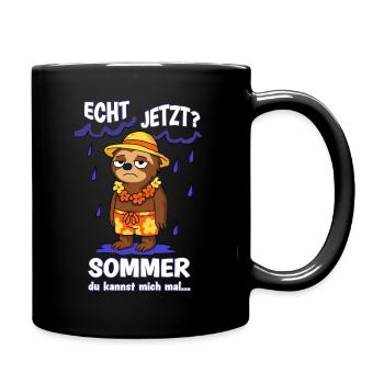 Faultiermotiv - Echt jetzt? Sommer, du kannst mich - Tasse einfarbig - Schwarz - Rechts