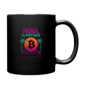 Hodl the future - Tasse einfarbig - Schwarz - Rechts