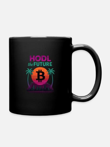 Hodl the future - Tasse einfarbig - Schwarz