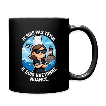 I'm not stubborn Brittany humor Breton pride - Full Colour Mug - black - Right