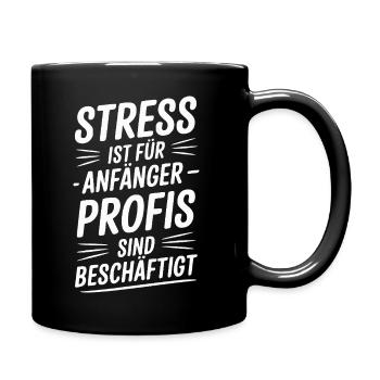 Stress is busy for beginner professionals - Full Colour Mug - black - Right