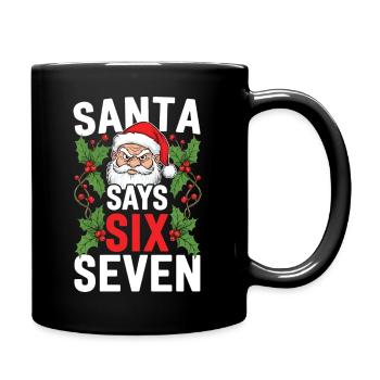 Le Père Noël dit six sept – Blague de Noël - Mug uni - noir - Droite