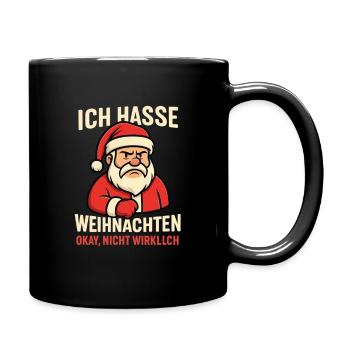 Ich hasse Weihnachten Santa - Tasse einfarbig - Schwarz - Rechts