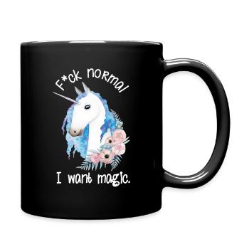 Fuck Normal I Want Magic – Einhorn Aquarell - Tasse einfarbig - Schwarz - Rechts