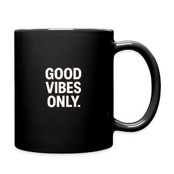 Gute Vibes Only - Neon Kontrast - Tasse einfarbig - Schwarz - Rechts
