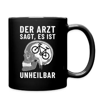 Der Arzt sagt es ist unheilbar Bike - Tasse einfarbig - Schwarz - Rechts
