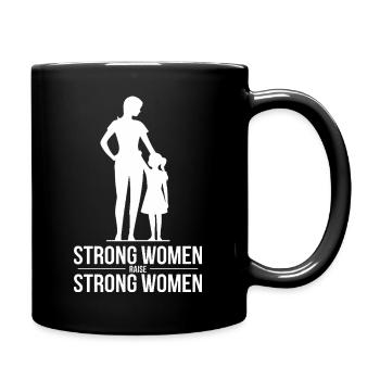 Strong Women Raise Strong Women Silhouette Mother - Full Colour Mug - black - Right