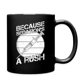 Anesthesiologist Sedation´s Rush Anesthesia - Tasse einfarbig - Schwarz - Rechts