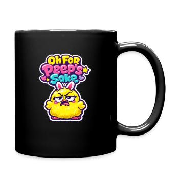 There You Chick Easter Easter Eggs Kids Chicken Chick - Full Colour Mug - black - Right