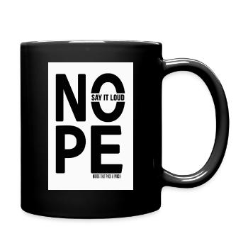 NOPE Say It Loud Minimalist Statement - Full Colour Mug - black - Right