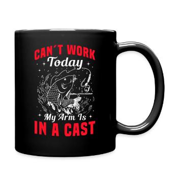 Can’t Work Today My Arm Is in a Cast Angler Humor - Full Colour Mug - black - Right