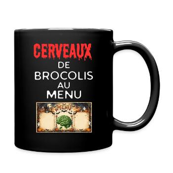 Cerveaux de Brocolis au Menu - Mug uni - noir - Droite