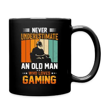 Never Underestimate an Old Man Who Games - Tasse einfarbig - Schwarz - Rechts