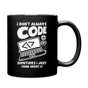 Don't Always Code Programmer - Full Colour Mug - black - Right