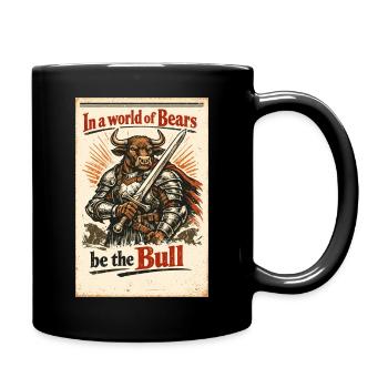 In a world of Bears be the Bull – Trading Design - Full Colour Mug - black - Right
