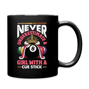 Unterschaetze Niemals Ein Maedchen Pool Queue - Tasse einfarbig - Schwarz - Rechts