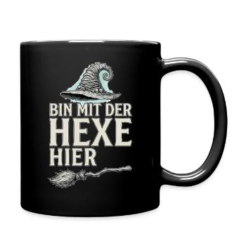 Bin mit der Hexe hier Halloween Hexenhut  - Tasse einfarbig - Schwarz - Rechts