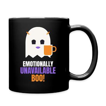 Emotionally Unavailable Boo Funny Ghost - Tasse einfarbig - Schwarz - Rechts