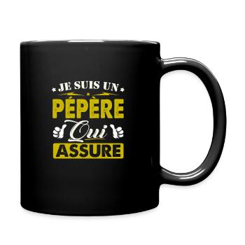Cadeau Pépère Je suis un Pépère qui Assure - Mug uni - noir - Droite