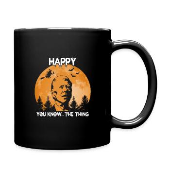 Joe Biden Happy You Know The Thing Halloween - Full Colour Mug - black - Right