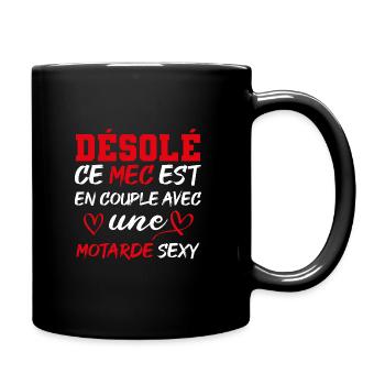 Désolé ce mec est en couple avec une motarde sexy - Mug uni - noir - Droite