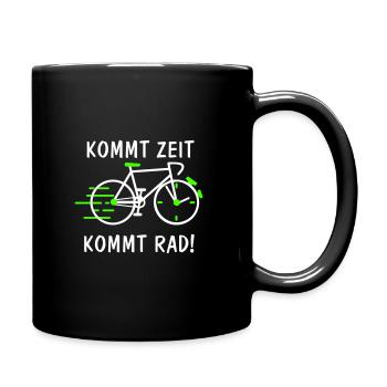 Kommt Zeit kommt Rad - Tasse einfarbig - Schwarz - Rechts