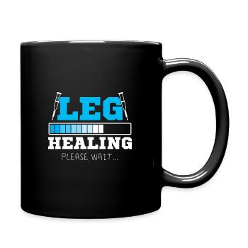 Leg Healing Please Wait - Tasse einfarbig - Schwarz - Rechts
