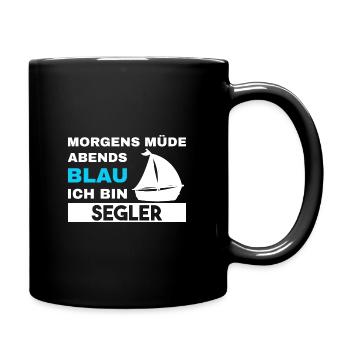Morgens Müde Abends Blau Segler - Tasse einfarbig - Schwarz - Rechts